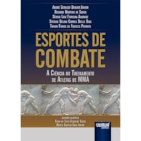 ESPORTES DE COMBATE - A CIÊNCIA NO TREINAMENTO DE ATLETAS DE MMA