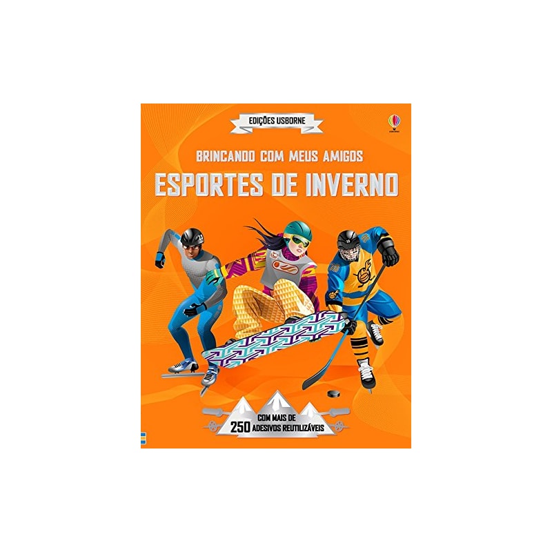 ESPORTES DE INVERNO : BRINCANDO COM MEUS AMIGOS