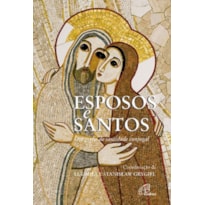 ESPOSOS E SANTOS