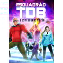 ESQUADRÃO TDB - E OS TESOUROS NO CÉU