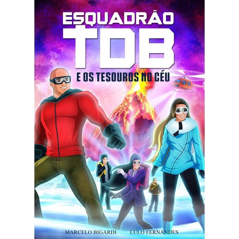 ESQUADRÃO TDB - E OS TESOUROS NO CÉU