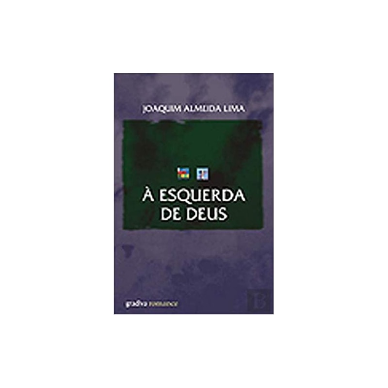 ESQUERDA DE DEUS, A - 1