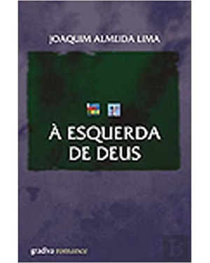 ESQUERDA DE DEUS, A - 1
