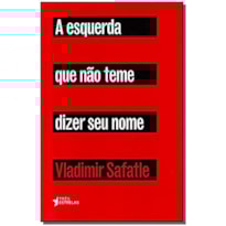 ESQUERDA QUE NAO TEME DIZER SEU NOME ESQUERDA QUE NAO TEME DIZER SEU NOME