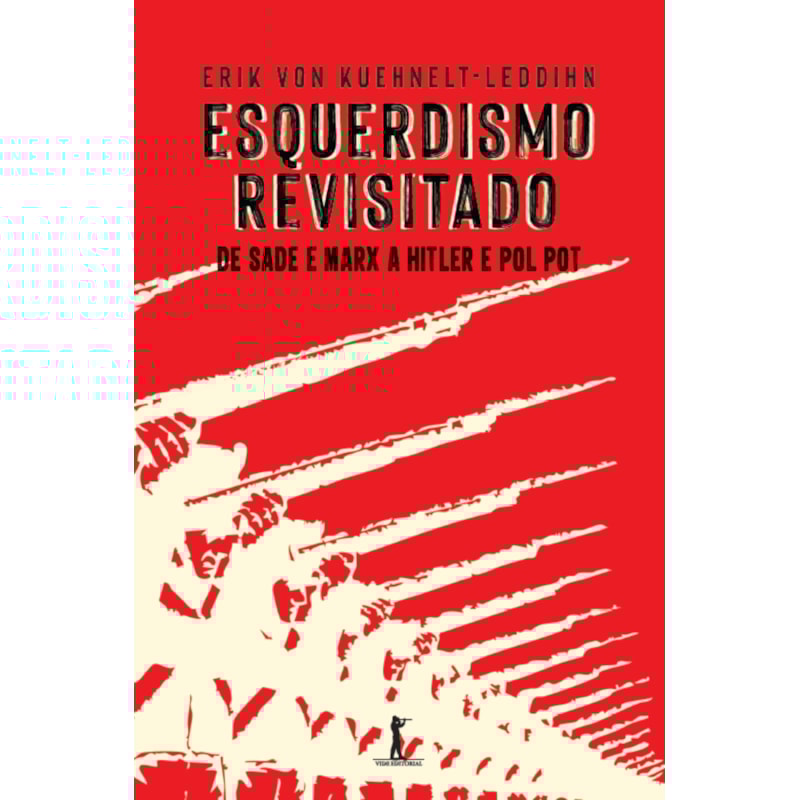 ESQUERDISMO REVISITADO