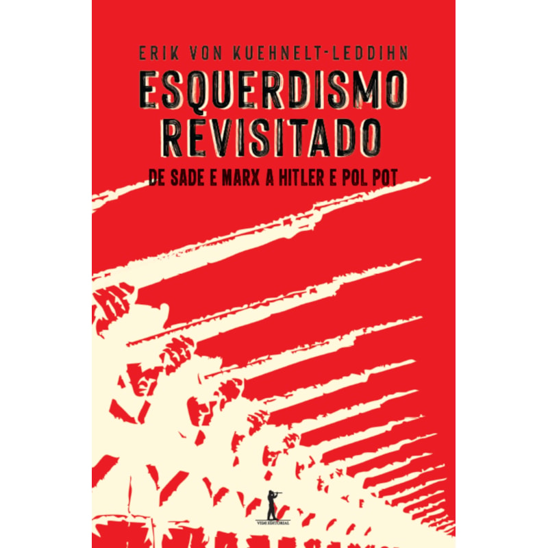 ESQUERDISMO REVISITADO