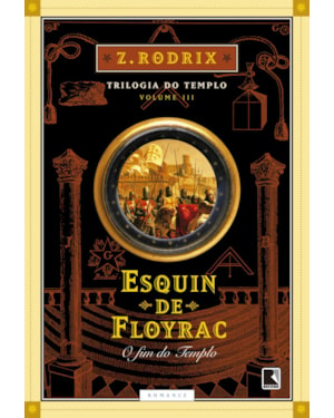 ESQUIN DE FLOYRAC: O FIM DO TEMPLO (VOL. 3)