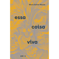 Essa coisa viva: Semifinalista do Prêmio Oceanos 2025