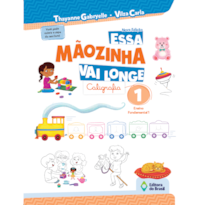 ESSA MÃOZINHA VAI LONGE - 1º ANO - ENSINO FUNDAMENTAL I