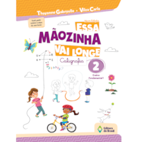 ESSA MÃOZINHA VAI LONGE - 2º ANO - ENSINO FUNDAMENTAL I