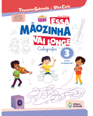 ESSA MÃOZINHA VAI LONGE - 3º ANO - ENSINO FUNDAMENTAL I