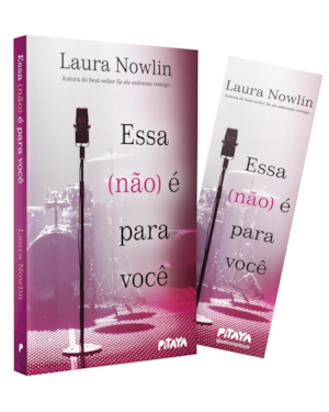 ESSA (NÃO) É PARA VOCÊ: DA MESMA AUTORA DO BEST-SELLER 