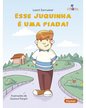 ESSE JUQUINHA É UMA PIADA