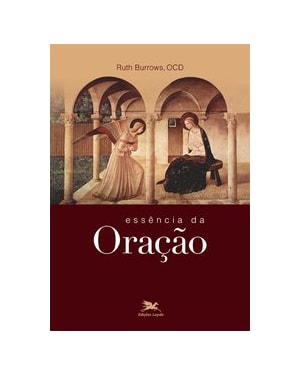ESSÊNCIA DA ORAÇÃO