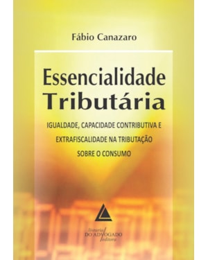 ESSENCIALIDADE TRIBUTÁRIA