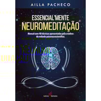 ESSENCIAL'MENTE NEUROMEDITAÇÃO