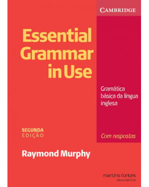 Essential Grammar in Use: com respostas: Gramática básica da língua inglesa