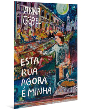 ESTA RUA AGORA É MINHA