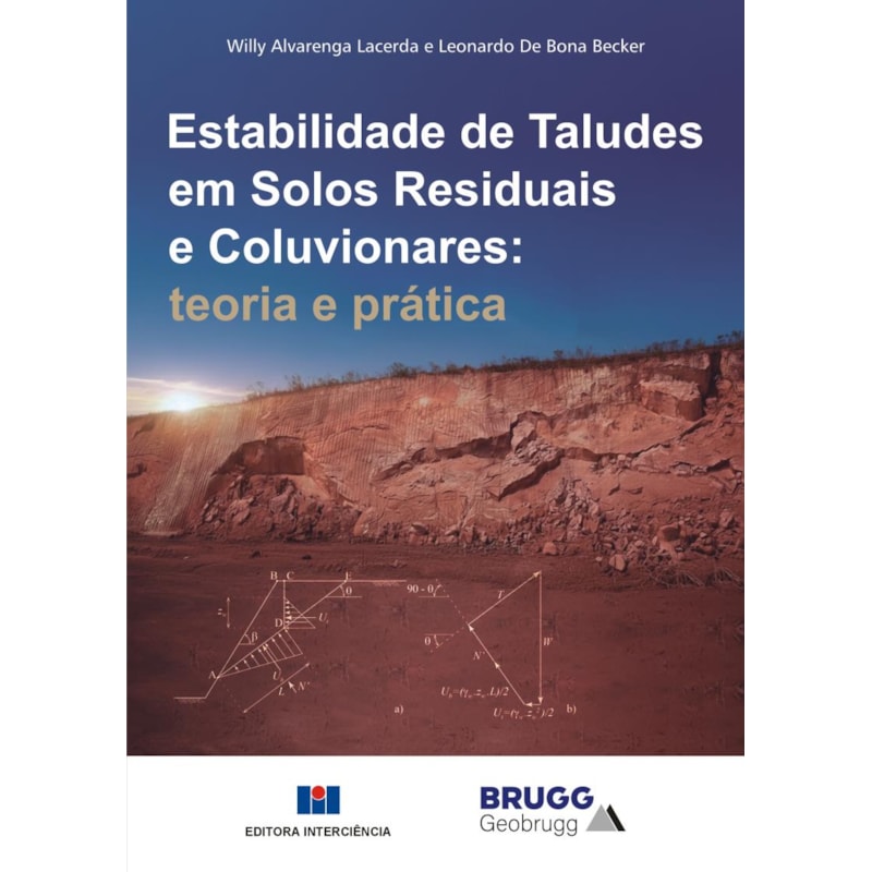 Estabilidade de Taludes em Solos Residuais e Coluvionares: teoria e prática