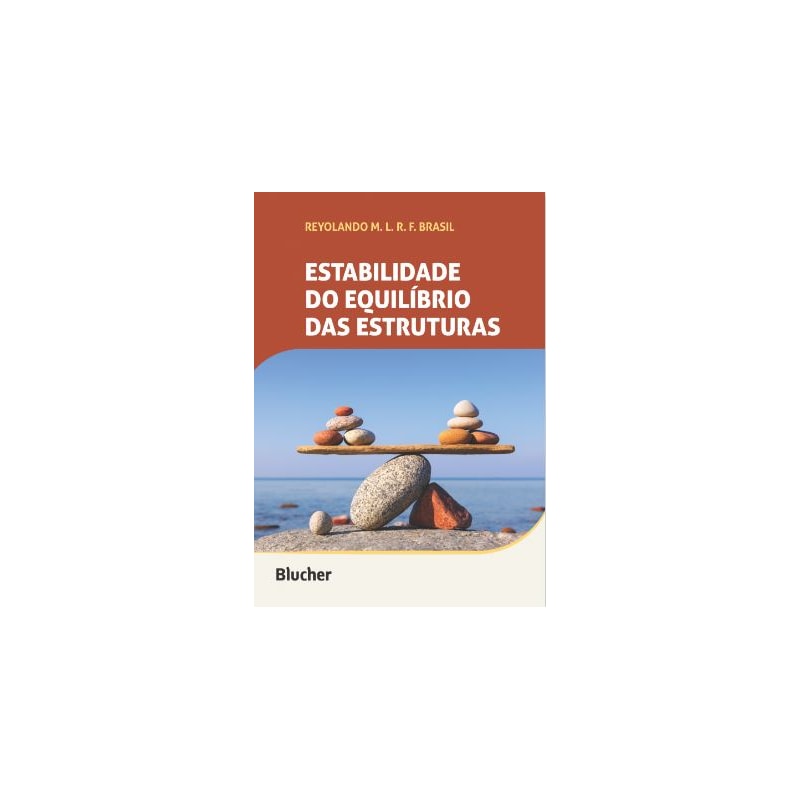 ESTABILIDADE DO EQUILÍBRIO DAS ESTRUTURAS