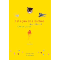 ESTAÇÃO DOS BICHOS
