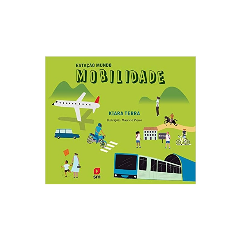ESTAÇÃO MUNDO: MOBILIDADE