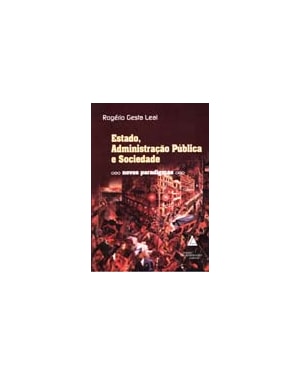 ESTADO, ADMINISTRAÇÃO PÚBLICA E SOCIEDADE