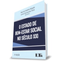 ESTADO DE BEM-ESTAR SOCIAL NO SÉCULO XXI, O