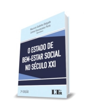 ESTADO DE BEM-ESTAR SOCIAL NO SÉCULO XXI, O