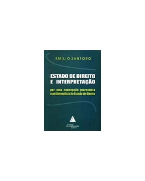 ESTADO DE DIREITO E INTERPRETAÇÃO