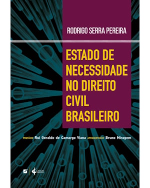 ESTADO DE NECESSIDADE NO DIREITO CIVIL BRASILEIRO