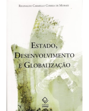 ESTADO, DESENVOLVIMENTO E GLOBALIZAÇÃO