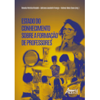 ESTADO DO CONHECIMENTO SOBRE A FORMAÇÃO DE PROFESSORES