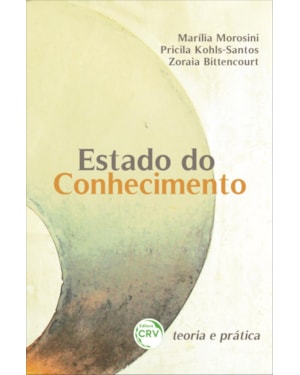 ESTADO DO CONHECIMENTO: TEORIA E PRÁTICA
