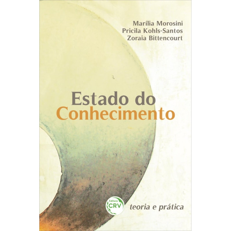 ESTADO DO CONHECIMENTO: TEORIA E PRÁTICA