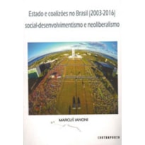 ESTADO E COALIZOES NO BRASIL (2003-2016)
