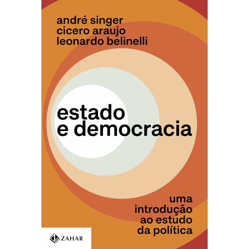 ESTADO E DEMOCRACIA: UMA INTRODUÇÃO AO ESTUDO DA POLÍTICA