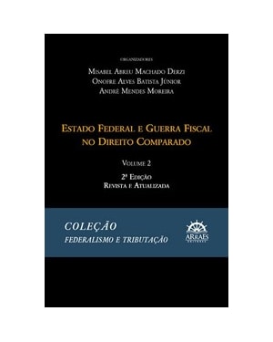 Estado federal e guerra fiscal no direito comparado