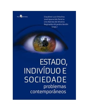 Estado, indivíduo e sociedade: problemas contemporâneos