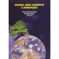 ESTADO MEIO AMBIENTE E JURISDICAO - 1ª