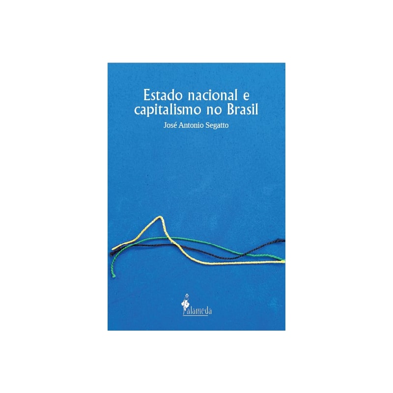 Estado nacional e capitalismo no Brasil