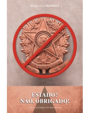 ESTADO? NÃO, OBRIGADO!