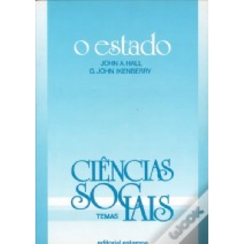 ESTADO, O - CIENCIAS SOCIAIS TEMAS