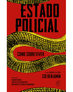 ESTADO POLICIAL: COMO SOBREVIVER