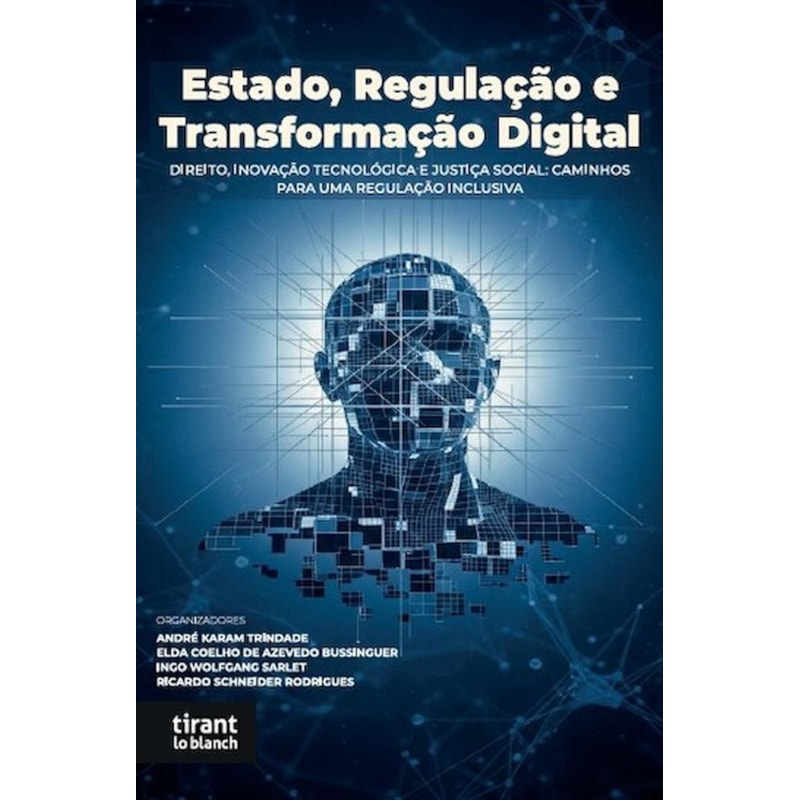 ESTADO, REGULAÇÃO E TRANSFORMAÇÃO DIGITAL