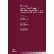 Estado, sociedade civil e administração pública: para um novo paradigma do serviço público