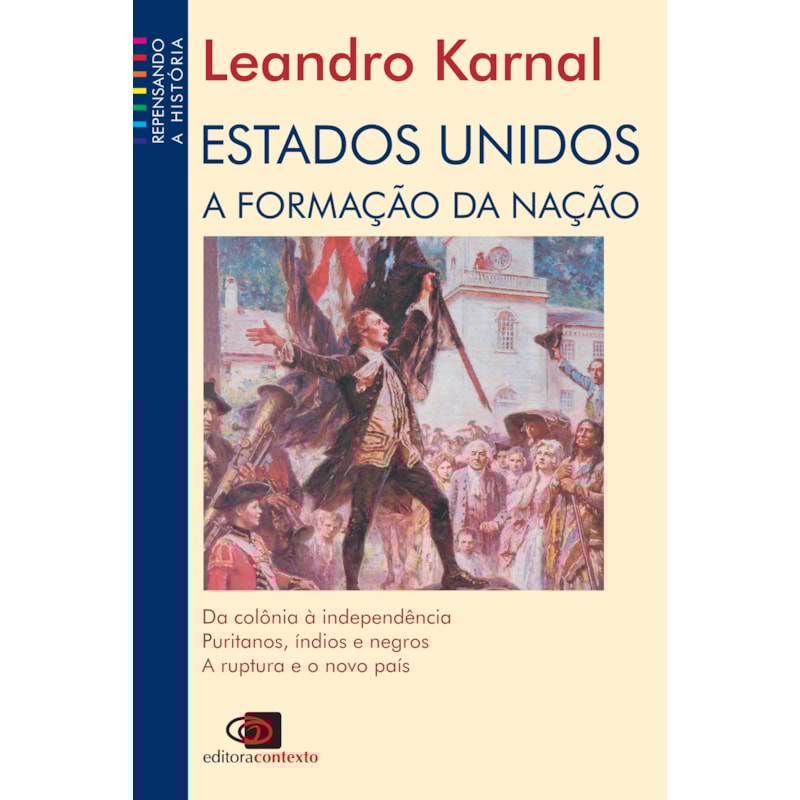 ESTADOS UNIDOS - A FORMAÇÃO DA NAÇÃO