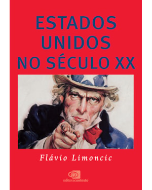 ESTADOS UNIDOS NO SÉCULO XX