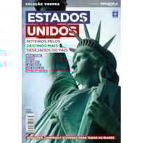 ESTADOS UNIDOS - ROTEIROS PELOS DESTINOS MAIS DESEJADOS DO PAÍS