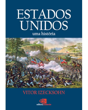 ESTADOS UNIDOS: UMA HISTÓRIA